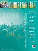 Greatest Christian Hits: Sheet Music for the Year's Most Popular Songs