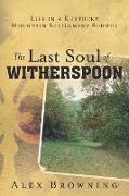 The Last Soul of Witherspoon