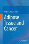 Adipose Tissue and Cancer