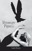 Messenger Pigeons