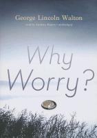 Why Worry?