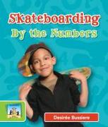 Skateboarding by the Numbers