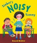 Isabel's Noisy Tummy