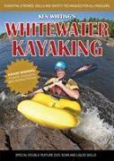 Whitewater Kayaking with Ken Whiting