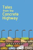 Workers Write! Tales from the Concrete Highway