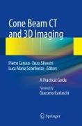 Cone Beam CT and 3D Imaging