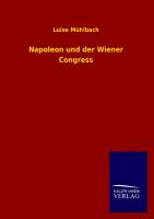 Napoleon und der Wiener Congress