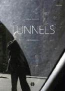 Tunnels: Photography