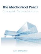 The Mechanical Pencil