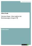 Dictatus Papae - Eine Analyse der Bestimmungen Gregors VII