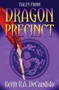 Tales from Dragon Precinct