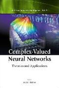 Complex-valued Neural Networks: Theories And Applications