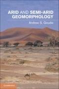 Arid and Semi-Arid Geomorphology