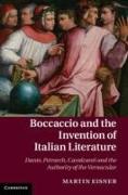 Boccaccio and the Invention of Italian Literature