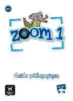 Zoom 1 : guide pédagogique