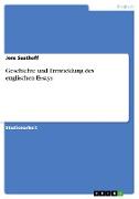 Geschichte und Entwicklung des englischen Essays