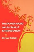 The Spoken Word and the Work of Interpretation