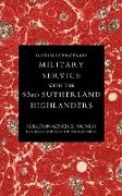 Reminiscences of Military Service with the 93rd Sutherland Highlanders