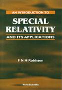 An Introduction to Special Relativity and Its Applications