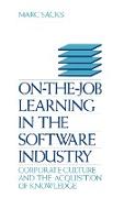 On-the-Job Learning in the Software Industry