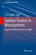 Surface Tension in Microsystems