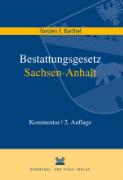 Bestattungsgesetz des Landes Sachsen-Anhalt (BestattG LSA)
