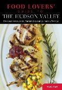 Food Lovers' Guide to (R) The Hudson Valley