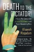 Death to the Dictator!