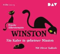 Winston – Teil 1: Ein Kater in geheimer Mission