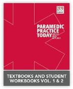 Paramedic Practice Today (Revised Reprint): 2-Vol Text and 2-Vol Workbook Pkg