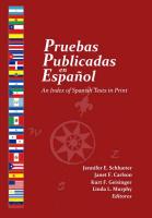 Pruebas Publicadas En Espanol: An Index of Spanish Tests in Print