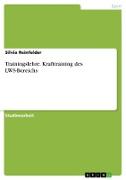 Trainingslehre. Krafttraining des LWS-Bereichs