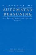 Handbook of Automated Reasoning