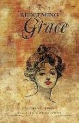 Redeeming Grace: Book 2 of the Grace Sextet