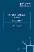 Reception and Poetics in Keats