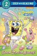 Show Me the Bunny! (SpongeBoB SquarePants)