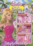 Living the Dream Life (Barbie: Life in the Dream House)