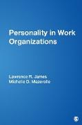 Personality in Work Organizations