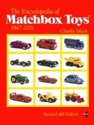 Encyclopedia of Matchbox Toys: 1947-2001