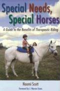Special Needs, Special Horses: A Guide to the Benefits of Therapeutic Riding