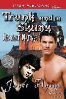 Trunk and a Skunk [Midnight Matings] (Siren Publishing Classic Manlove)