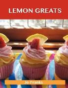 Lemon Greats: Delicious Lemon Recipes, the Top 100 Lemon Recipes