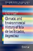 Climatic and Environmental History of Isla de Los Estados, Argentina