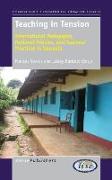 Teaching in Tension: International Pedagogies, National Policies, and Teachers' Practices in Tanzania