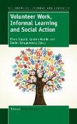 Volunteer Work, Informal Learning and Social Action