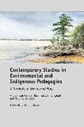 Contemporary Studies in Environmental and Indigenous Pedagogies: A Curricula of Stories and Place
