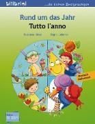 Rund um das Jahr. Kinderbuch Deutsch-Italienisch