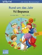 Rund um das Jahr. Kinderbuch Deutsch-Türkisch