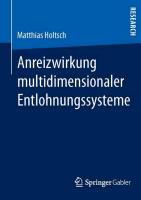 Anreizwirkung multidimensionaler Entlohnungssysteme