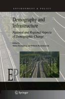 Demography and Infrastructure